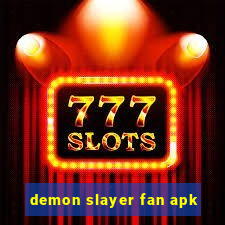 demon slayer fan apk